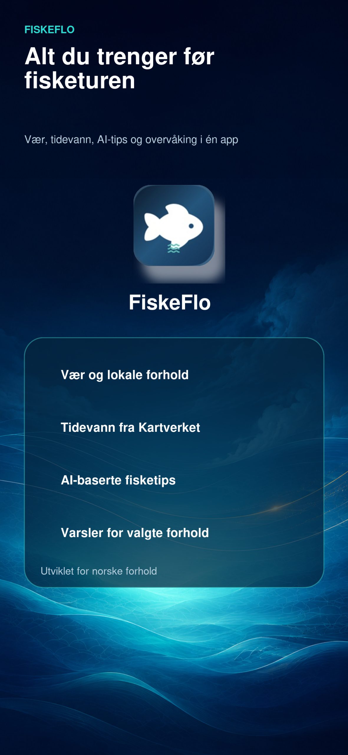 FiskeFlo – alt i én app
